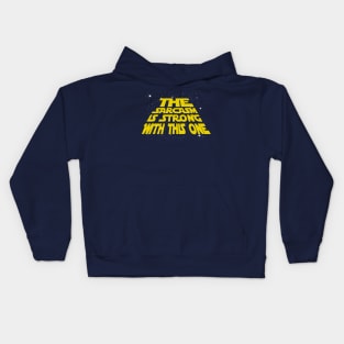 Sarcasm's Strong This One Kids Hoodie